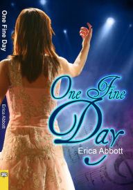 Title: One Fine Day, Author: Erica Abbott