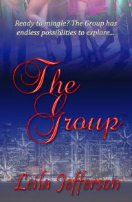 Title: The Group, Author: Leila Jefferson