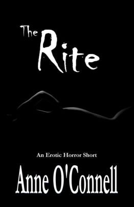The Rite (An Erotic Horror Short)