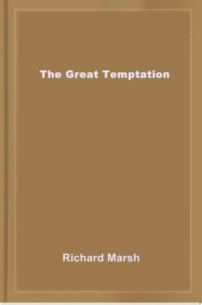 The Great Temptation