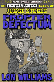Title: Propter Defectum, Author: Lon Williams