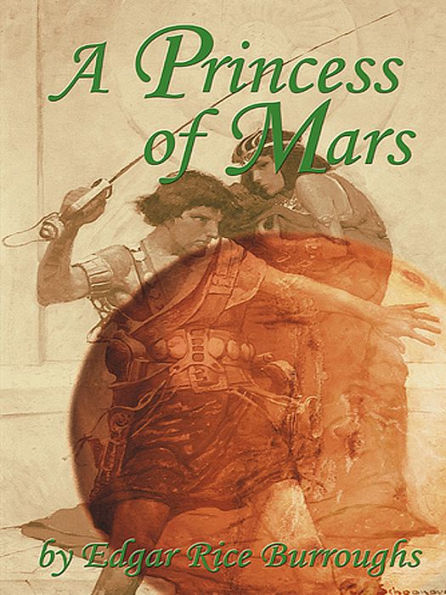 Burroughs - Princess of Mars