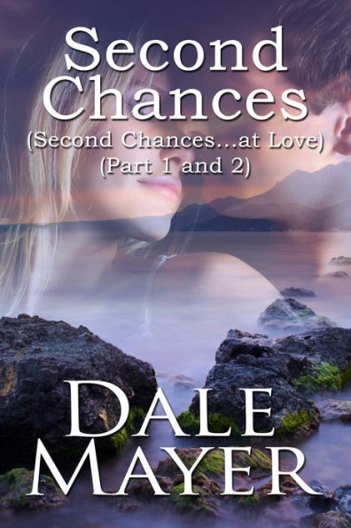 Second Chances: Full book