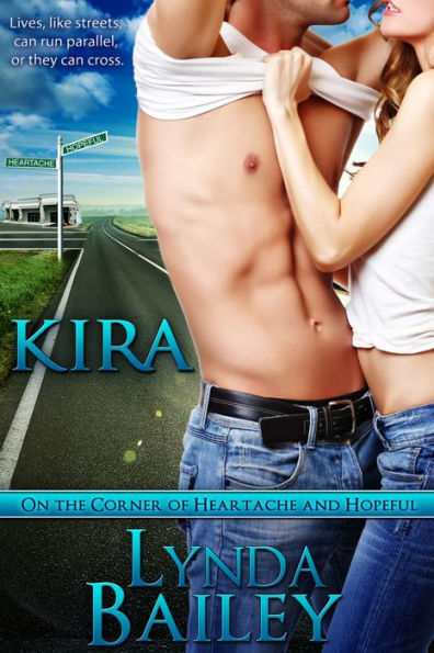 On the Corner of Heartache and Hopeful--KIRA