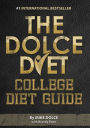 The Dolce Diet: College Diet Guide