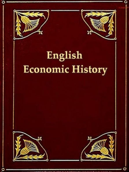 English Economic History, Select Documents