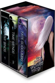 Title: The Timber Wolves Trilogy, Author: Tammy Blackwell