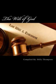 Title: The Will Of God, Author: Billy Thompson