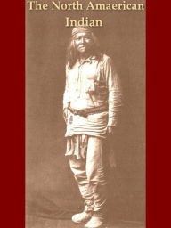 Title: The North American Indian, Volume I, Author: Edward S. Curtis