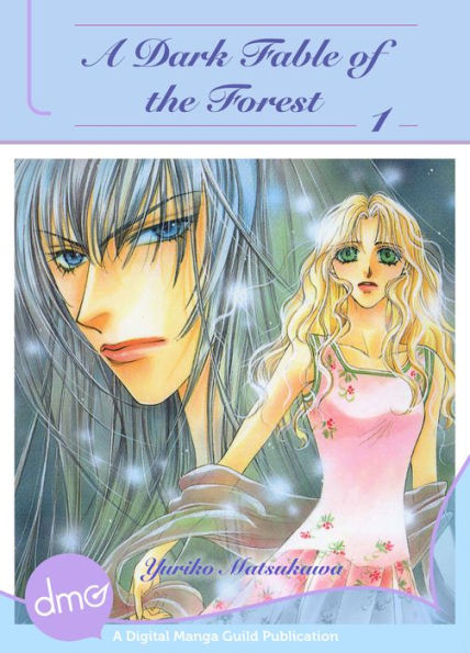 A Dark Fable of the Forest Vol.1 (Shojo Manga)