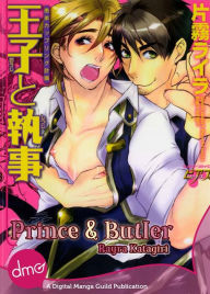 Title: Prince And Butler (Yaoi Manga), Author: Rayra Katagiri