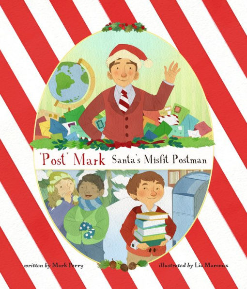 'Post' Mark--Santa's Misfit Postman