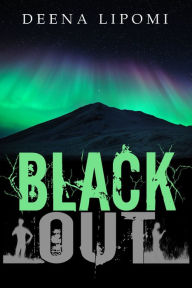 Title: Blackout, Author: Deena Lipomi