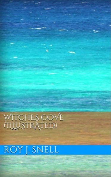 Witches Cove (Illustrated)