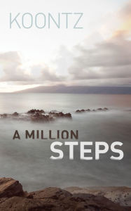 Title: A Million Steps, Author: Kurt Koontz