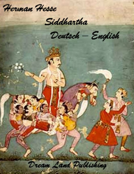 Siddhartha - Hermann Hesse (deutsch/englisch - German/English Edition)