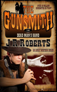 Title: Dead Man's Hand, Author: J. R. Roberts