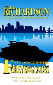 Title: Foreverglades, Author: Tor Richardson