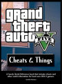 gta5 Cheats & Things