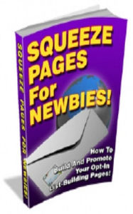 Title: Squeeze Pages For Newbies, Author: Jimmy Cai