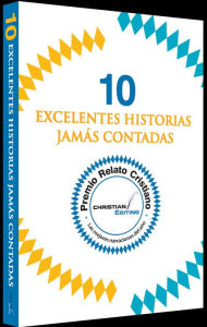 Title: 10 excelentes historias jamás contadas, Author: Aehécatl Muñoz González