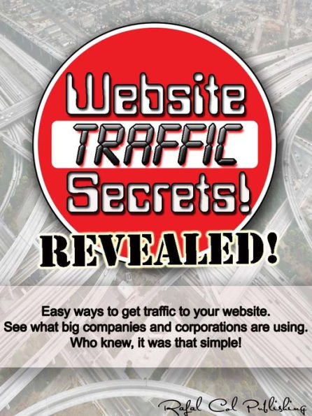 Website Traffic Secrets! Revealed (Easy Way to get Traffic to your Website)