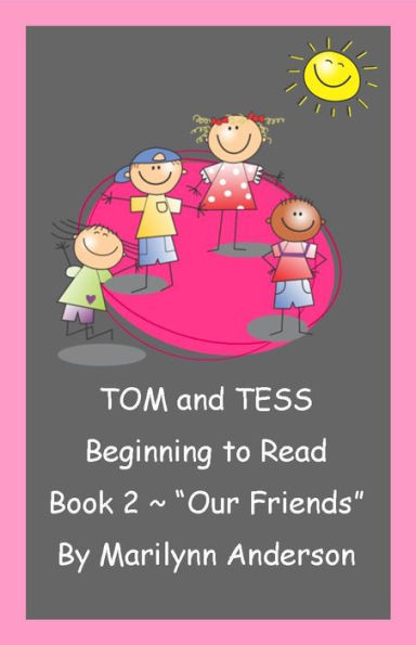 TOM and TESS ~~ BEGINNING TO READ BOOK TWO ~~ 