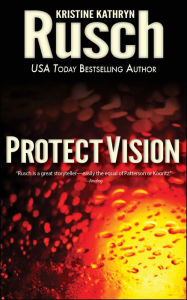 Title: ProtectVision, Author: Kristine Kathryn Rusch