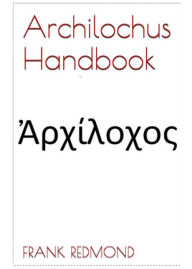 Title: Archilochus Handbook, Author: Frank Redmond
