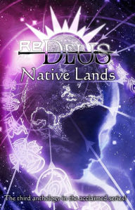 Title: ReDeus: Native Lands, Author: Aaron Rosenberg