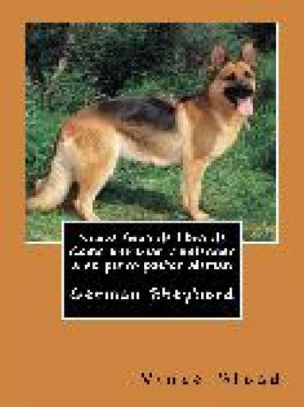 Nueva Guia de libro de Como entrenar y entender a su perro pastor aleman