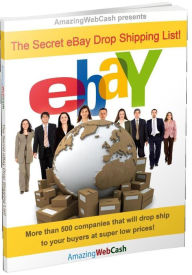 Title: The Secret eBay Drop Shipping List!, Author: Richard Hartz