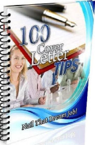 Title: eBook about 100 Cover Letter Tips - EVERY Person Should Know!, Author: colin lian