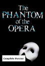 The Phantom of the Opera Complete Version