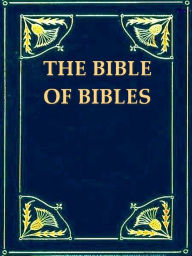 Title: The Bible of Bibles, Or, Twenty-seven 
