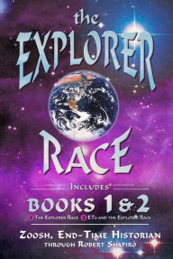 Title: The Explorer Race Books I & II, Author: Robert Shapiro