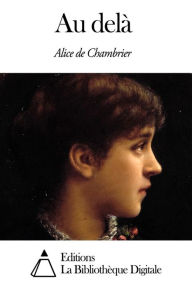 Title: Au delà, Author: Alice de Chambrier