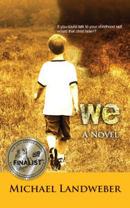 Title: We, Author: Michael Landweber