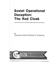 Title: Soviet Operational Deception: The Red Cloak, Author: Richard Armstrong