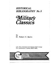 Title: Military Classics, Author: Robert Berlin