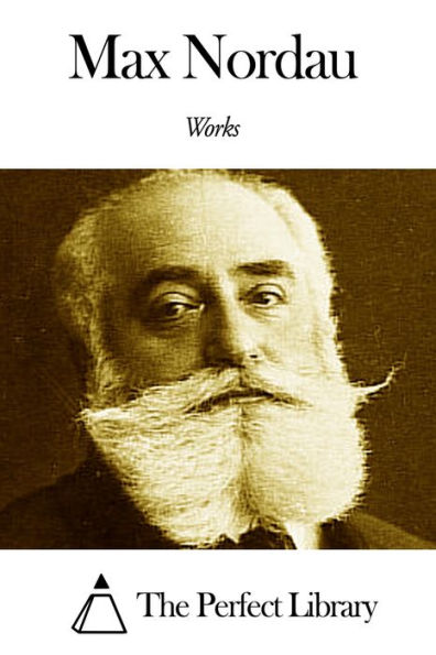 Works of Max Nordau