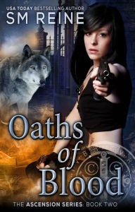 Title: Oaths of Blood, Author: SM Reine