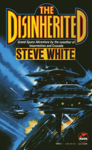 Title: The Disinherited, Author: Steve White