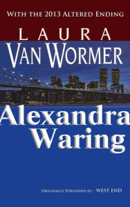 Title: Alexandra Waring, Author: Laura Van Wormer