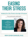 Easing Their Stress: Helping Our Girls Thrive in the Age of Pressure