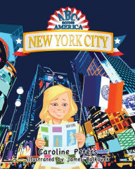 Title: ABCs Across America: New York City, Author: Caroline Peters