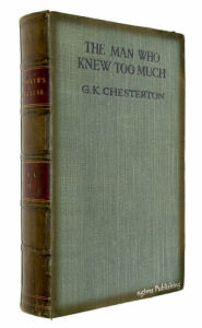 Title: The Man Who Knew Too Much (Illustrated + FREE audiobook link + Active TOC), Author: G. K. Chesterton