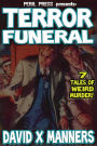 Terror Funeral - 7 Tales of Weird Murder!