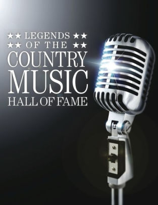 Legends of the Country Music Hall of Fame