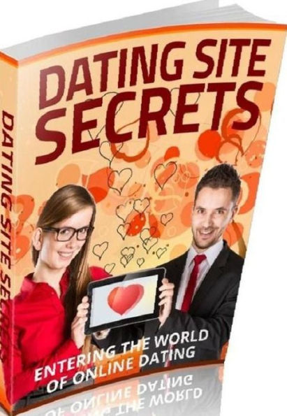 eBook about Dating Site Secrets - If you are doing 8 hours or more a day, you'll want to consider dating online.